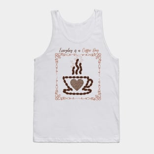 Everyday Is A Coffee Day Tank Top